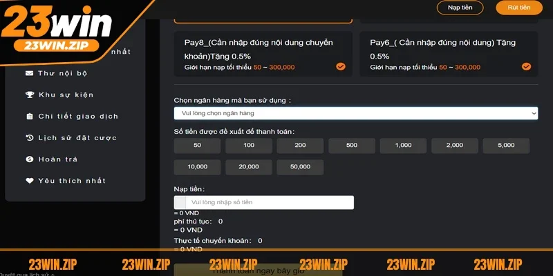 Khi nạp tiền, anh em hãy vào 23WIN để lấy thông tin cần thực hiện